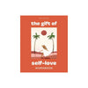 The Gift of Self Love Ingram