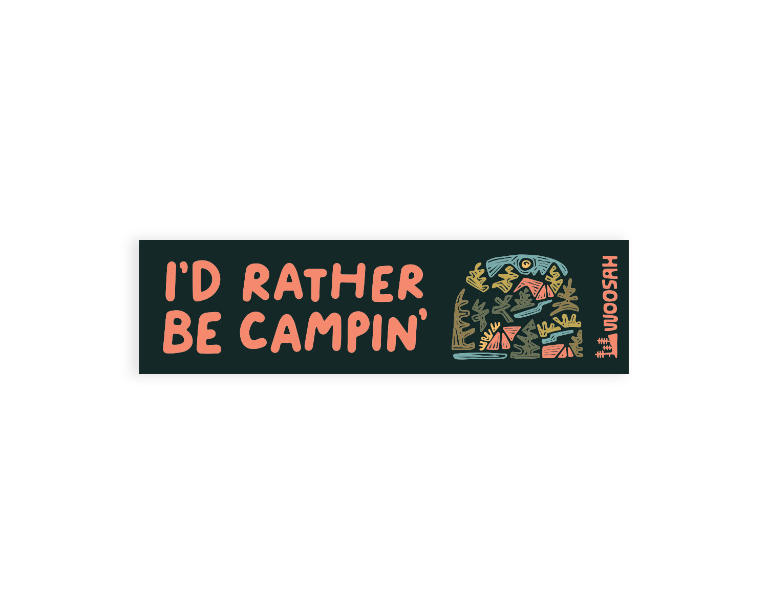 I'd Rather Be Camping Magnet