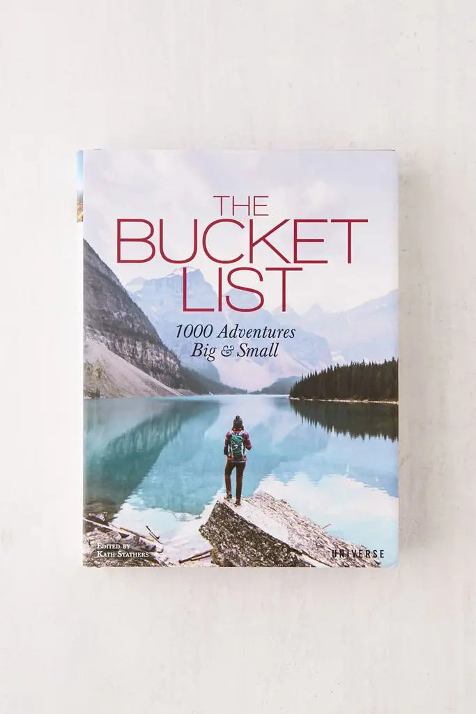 The Bucket List: 1000 Adventures Big & Small Ingram