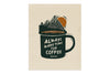 Always Coffee Print Woosah Outfitters