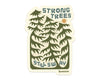 Strong Trees Sticker Woosah Outfitters